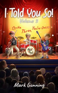 Produktbild: Strike Three, You're Out! (I Told You So!, #3)