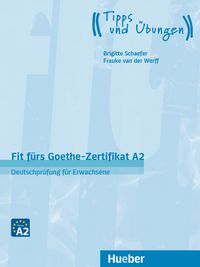 Produktbild: Fit f&uuml;rs Goethe-Zertifikat A2