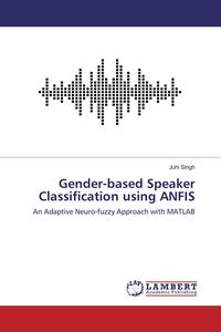 Produktbild: Gender-based Speaker Classification using ANFIS