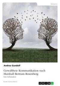 Produktbild: Gewaltfreie Kommunikation nach Marshall Bertram Rosenberg