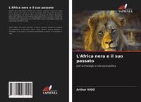 Produktbild: L'Africa nera e il suo passato