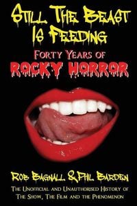 Produktbild: Still the Beast Is Feeding: 40 Years of Rocky Horror