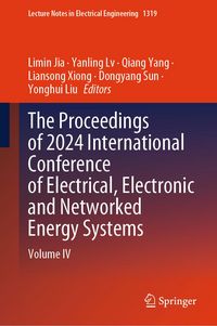 Produktbild: The Proceedings of 2024 International Conference of Electrical, Electronic and Networked Energy Systems