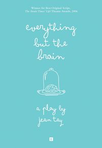 Produktbild: Everything but the Brain (From Stage to Print, #6)