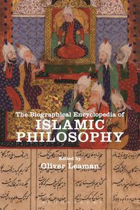 Produktbild: The Biographical Encyclopedia of Islamic Philosophy