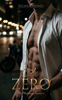 Produktbild: Code Zero (The Phantom Crows MC, #2)