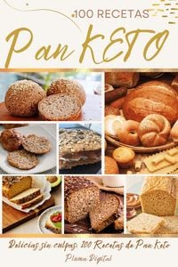 Produktbild: El Gran Libro del Pan Keto: 100 Recetas para un Estilo de Vida Saludable