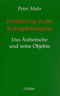 Produktbild: Einf&uuml;hrung in die Kunstphilosophie