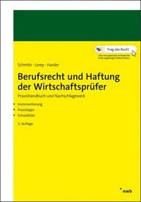 Produktbild: Berufsrecht und Haftung der Wirtschaftspr&uuml;fer
