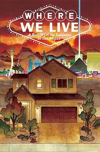 Produktbild: Bendis, B: Where We Live: Las Vegas Shooting Benefit Antholo