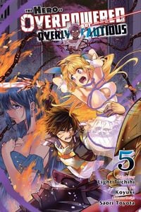 Produktbild: The Hero Is Overpowered But Overly Cautious, Vol. 5 (manga)