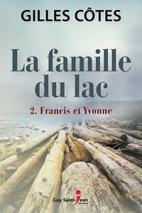 Produktbild: La famille du lac, tome 2