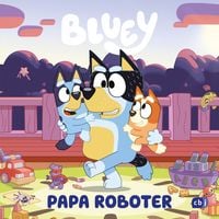 Produktbild: BLUEY &ndash; Papa Roboter