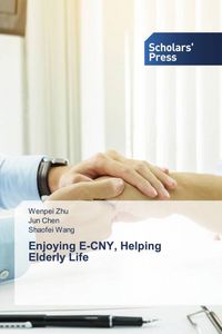 Produktbild: Enjoying E-CNY, Helping Elderly Life