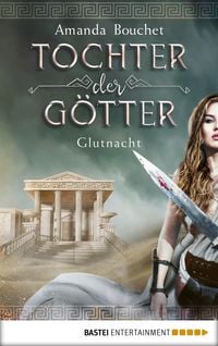 Produktbild: Tochter der G&ouml;tter - Glutnacht