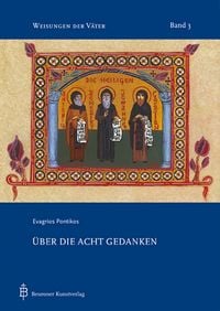 Produktbild: Evagrios Pontikos, &Uuml;ber die acht Gedanken.
