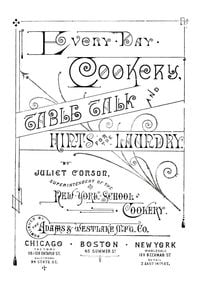 Produktbild: Every-Day Cookery, Table Talk, and Hints for the Laundry