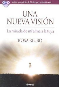 Produktbild: Una nueva visi&oacute;n : la mirada de mi alma a la tuya