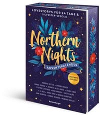 Produktbild: Northern Nights. Ein Adventskalender. Lovestorys f&uuml;r 24 Tage plus Silvester Special