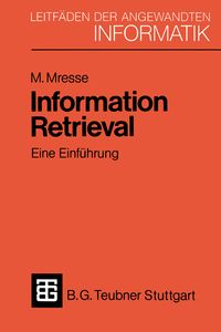 Produktbild: Information Retrieval - Eine Einf&uuml;hrung