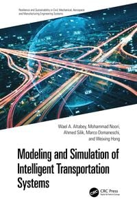 Produktbild: Modeling and Simulation of Intelligent Transportation Systems