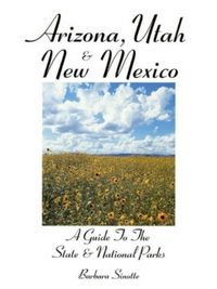 Produktbild: Arizona, Utah & New Mexico: A Guide to the State & National Parks