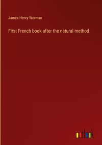 Produktbild: First French book after the natural method