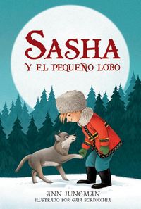 Produktbild: Sasha y el peque&ntilde;o lobo