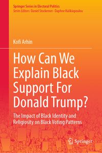 Produktbild: How Can We Explain Black Support For Donald Trump?