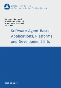 Produktbild: Software Agent-Based Applications, Platforms and Development Kits