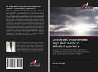 Produktbild: Le sfide dell'insegnamento degli studi islamici in istituzioni superiori e
