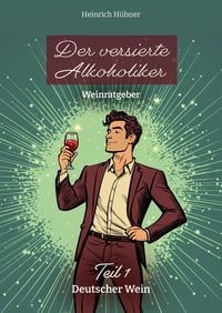 Produktbild: Der versierte Alkoholiker