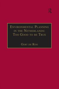 Produktbild: Environmental Planning in the Netherlands: Too Good to be True
