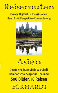 Produktbild: Asien: Oman, VAE (Abu Dhabi & Dubai), Kambodscha, Singapur, Thailand