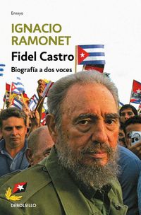 Produktbild: Fidel Castro : biograf&iacute;a a dos voces