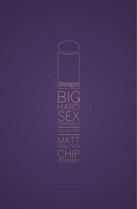 Produktbild: Big Hard Sex Criminals Volume 2 Deluxxxe Hc