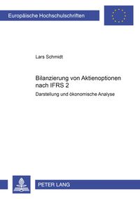 Produktbild: Bilanzierung von Aktienoptionen nach IFRS 2