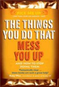 Produktbild: Things You Do That Mess You Up