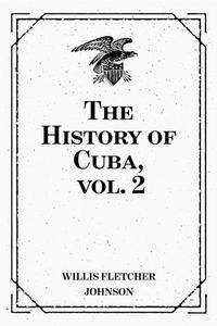 Produktbild: The History of Cuba, vol. 2