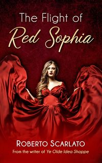 Produktbild: The Flight of Red Sophia