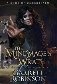 Produktbild: The Mindmage's Wrath: A Book of Underrealm