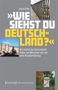 Produktbild: &raquo;Wie siehst Du Deutschland?&laquo;