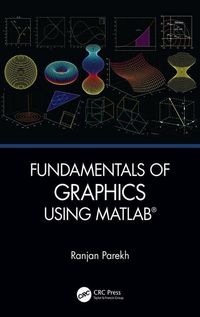 Produktbild: Parekh, R: Fundamentals of Graphics Using MATLAB