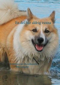 Produktbild: En del blir aldrig vuxna