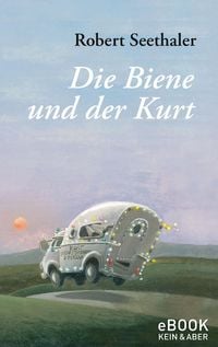 Bild vom Artikel Die Biene und der Kurt vom Autor Robert Seethaler