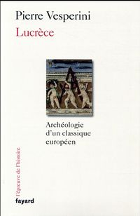 Produktbild: Lucr&egrave;ce : arch&eacute;ologie d'un classique europ&eacute;en