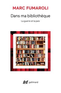 Produktbild: Dans ma biblioth&egrave;que : la guerre et la paix