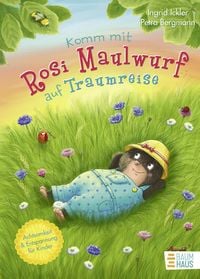 Produktbild: Komm mit Rosi Maulwurf auf Traumreise