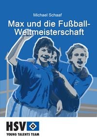 Produktbild: Max und die Fu&szlig;ball- Weltmeisterschaft