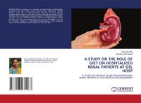 Produktbild: A Study On The Role Of Diet On Hospitalized Renal Patients At Gsl Hosp